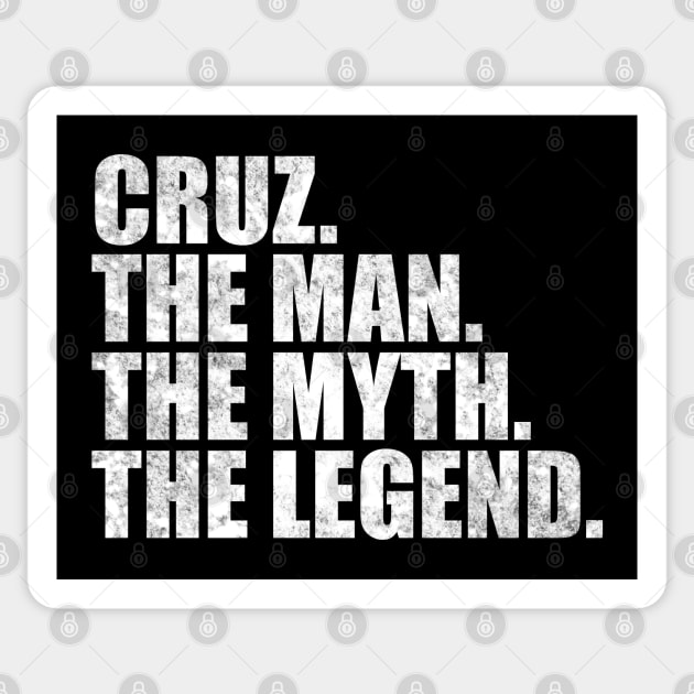 Cruz Legend Cruz Name Cruz given name Sticker by TeeLogic